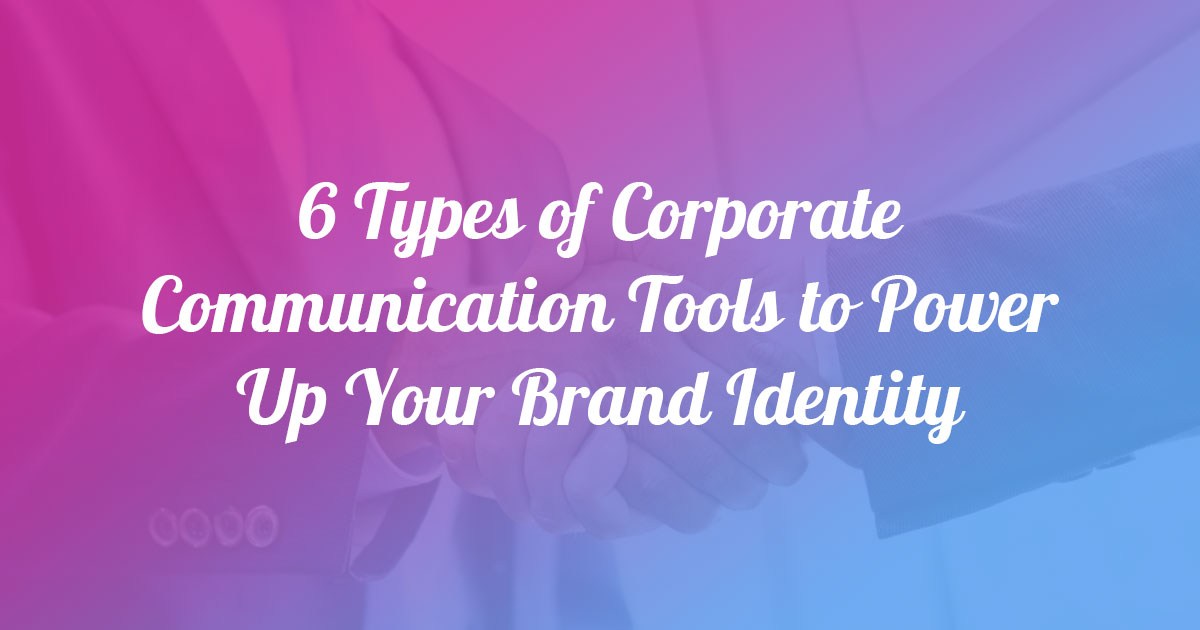 Corporate Communication Tools