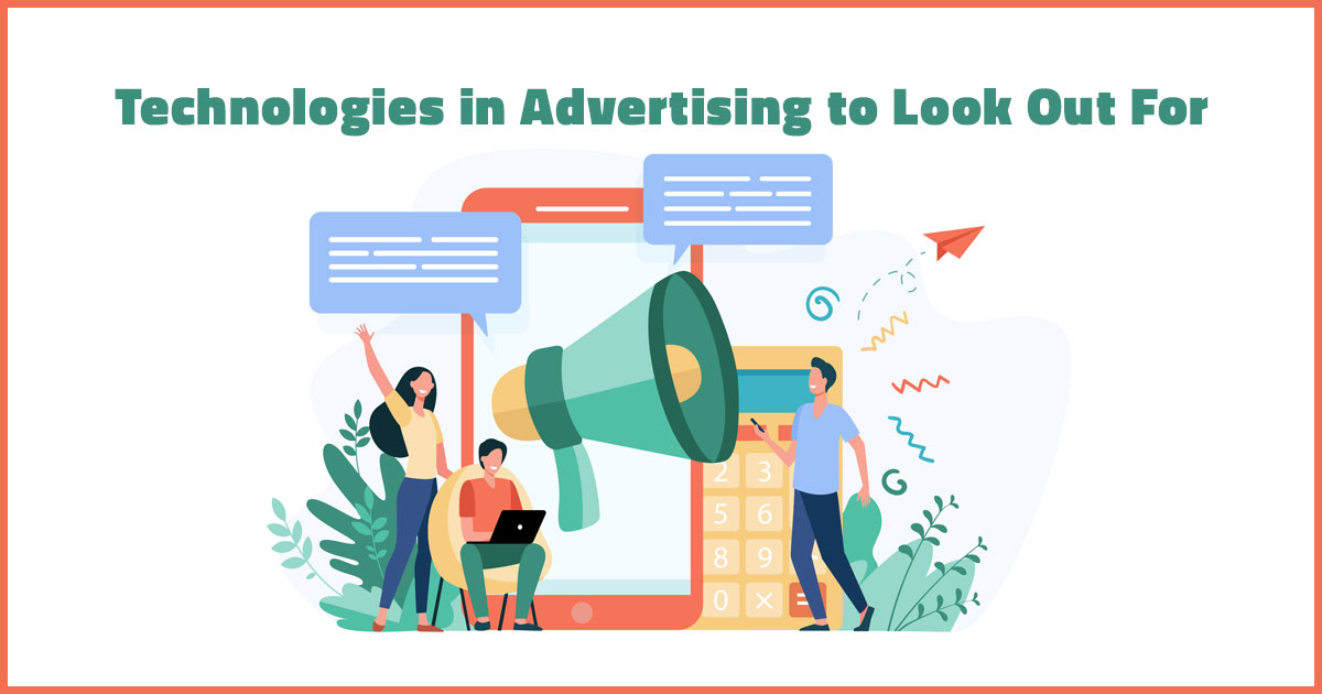 Technologies in Advertising