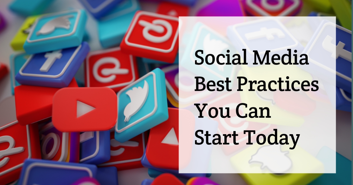 Social Media Best Practices