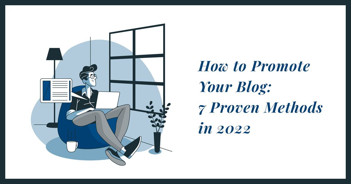 How To Promote Your Blog