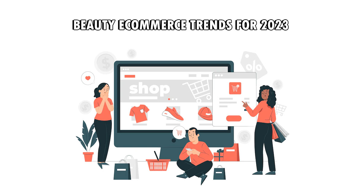 Beauty-Ecommerce-Trends-for-2023