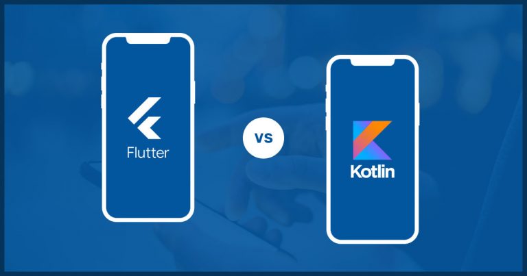 Flutter Vs Kotlin: Which Is Best For Cross-platform App Development?