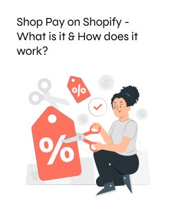 Shop Pay on Shopify - What is it & How does it work?