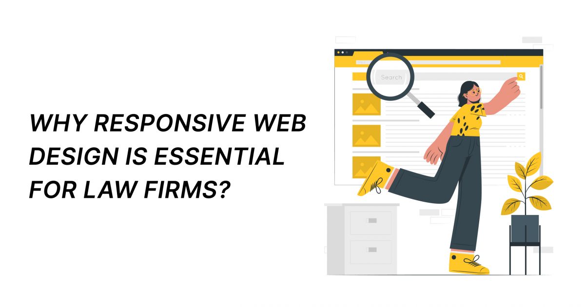 Responsive Web Design is Essential for Law Firms