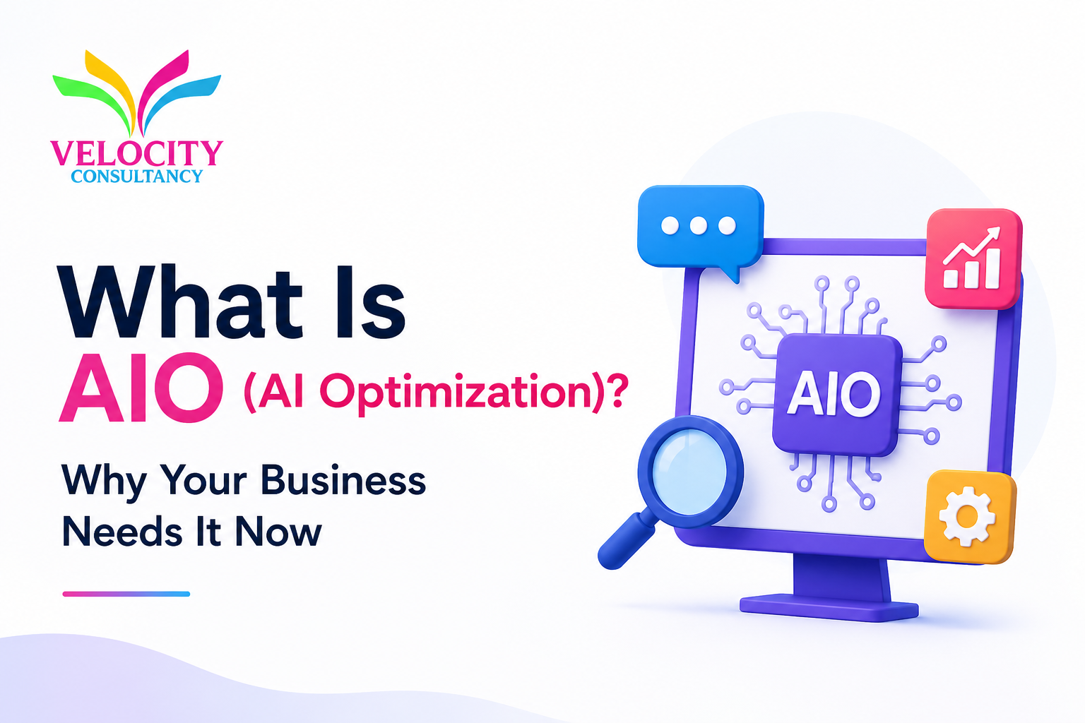 AIO (AI Optimization) Why Your Business Needs